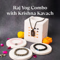 Raj Yog Combo with Krishna Kavach